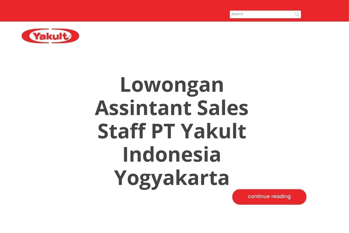 Lowongan Assintant Sales Staff PT Yakult Indonesia Yogyakarta