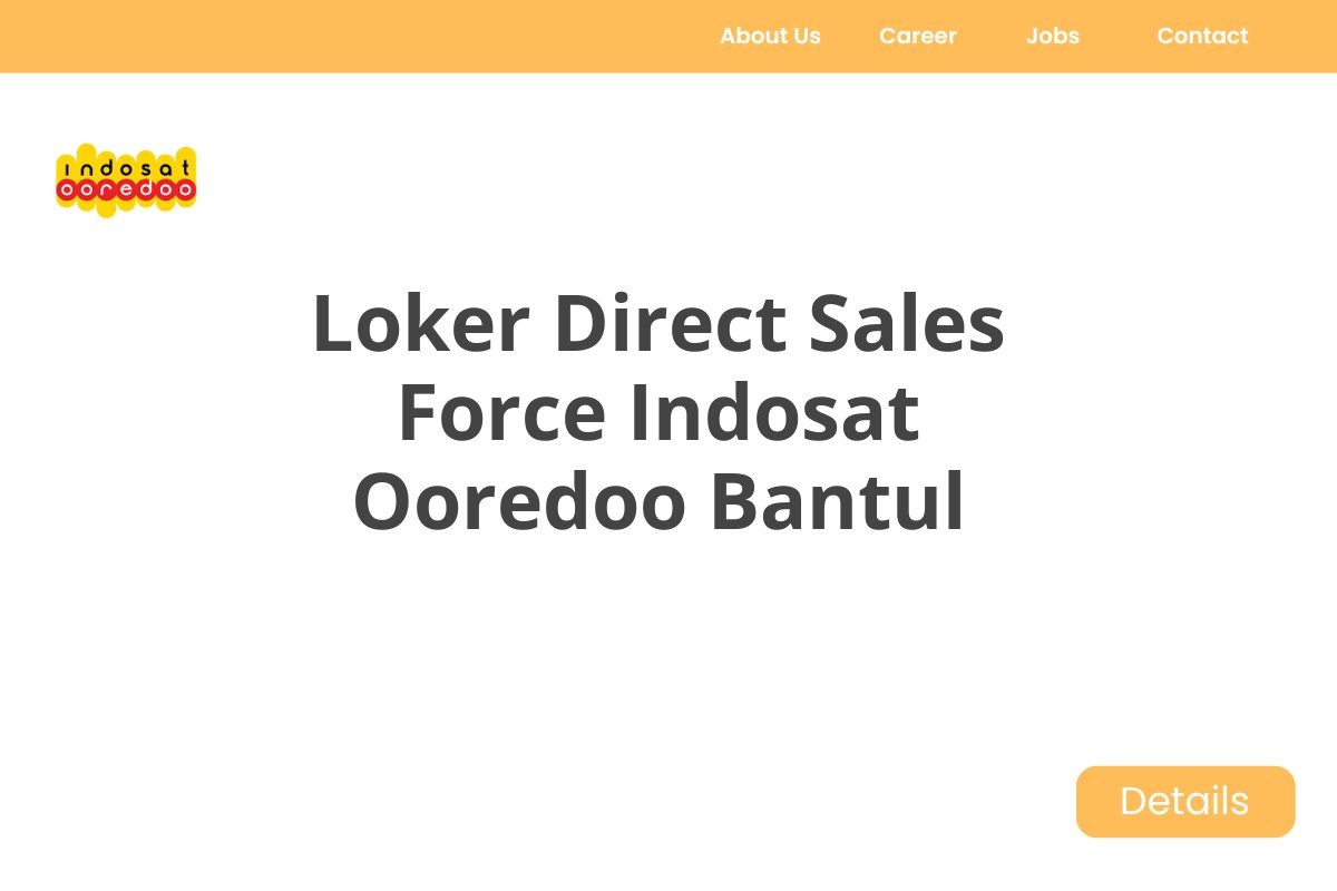 Loker Direct Sales Force Indosat Ooredoo Bantul