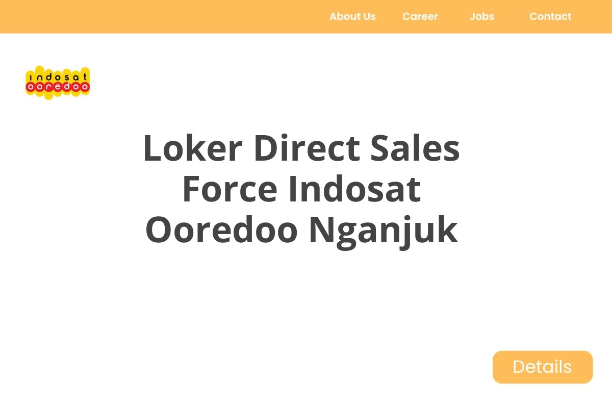 Loker Direct Sales Force Indosat Ooredoo Nganjuk