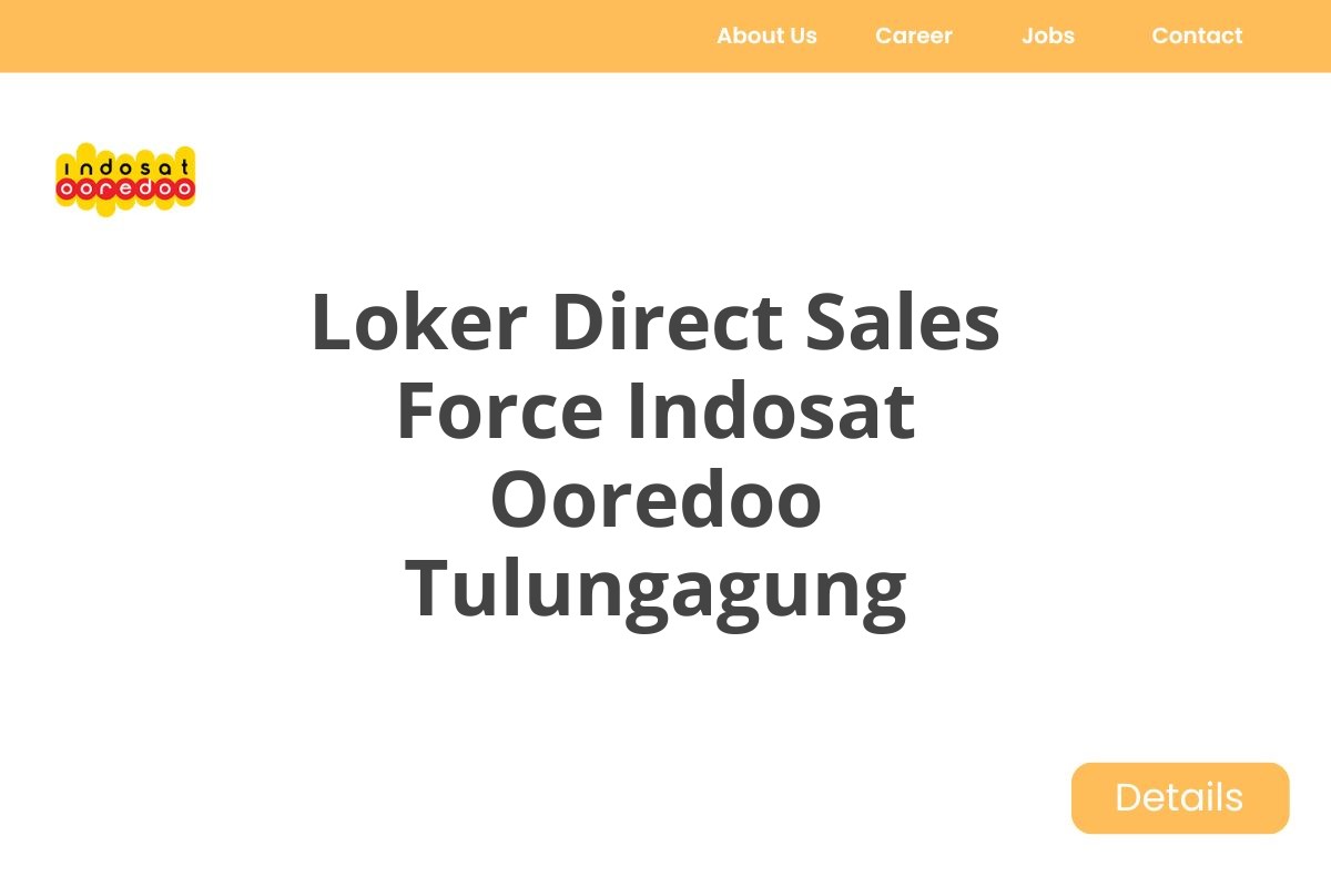 Loker Direct Sales Force Indosat Ooredoo Tulungagung