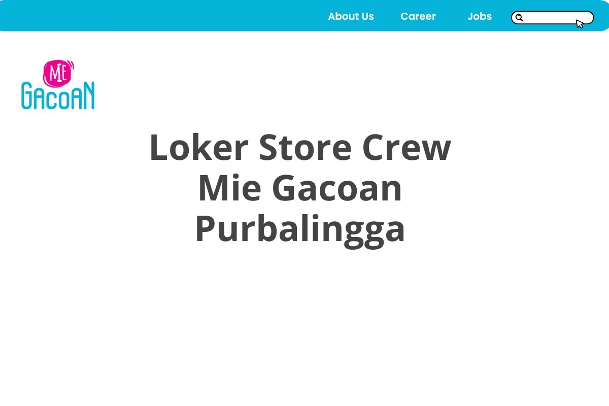 Loker Store Crew Mie Gacoan Purbalingga