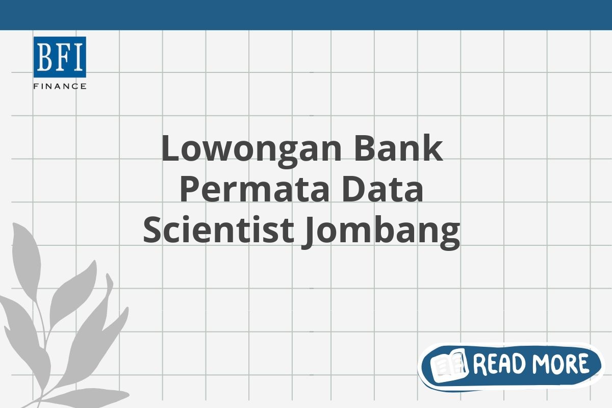 Lowongan Bank Permata Data Scientist Jombang