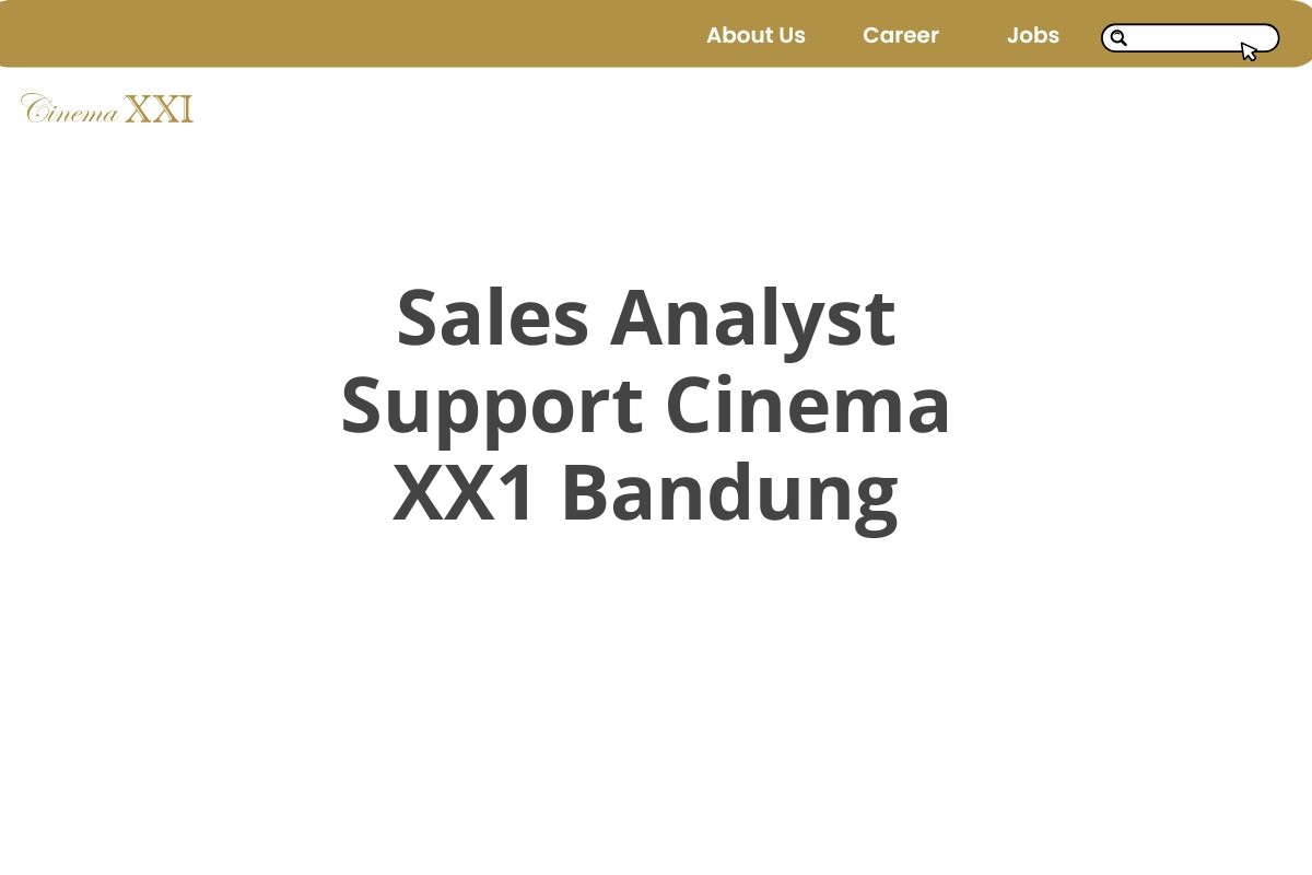 Sales Analyst Support Cinema XX1 Bandung