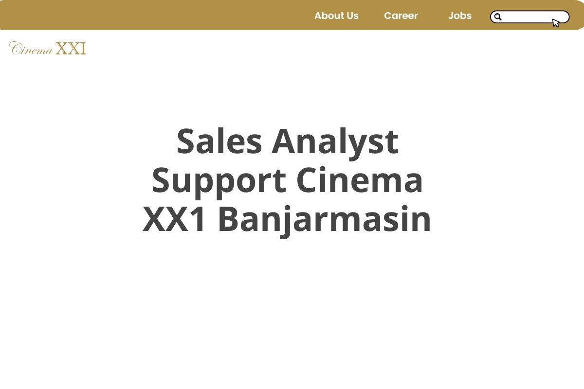 Sales Analyst Support Cinema XX1 Banjarmasin