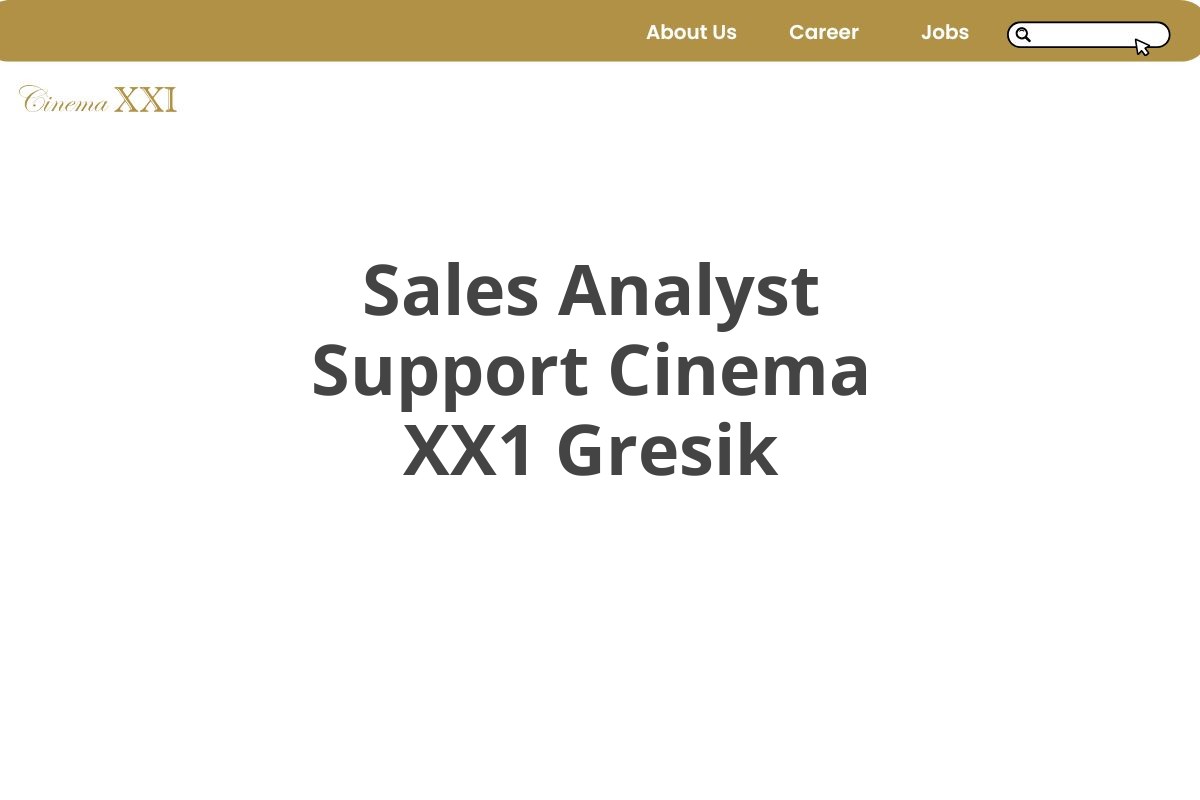 Sales Analyst Support Cinema XX1 Gresik