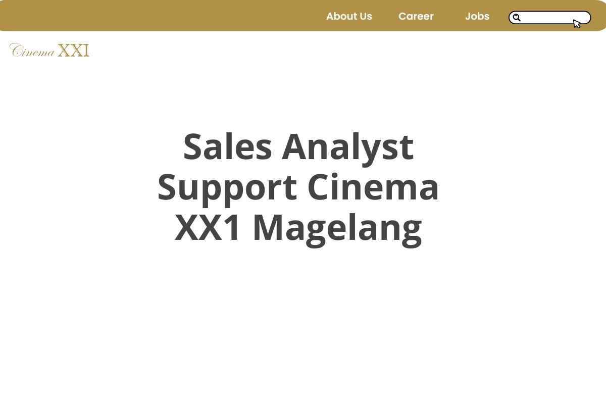 Sales Analyst Support Cinema XX1 Magelang