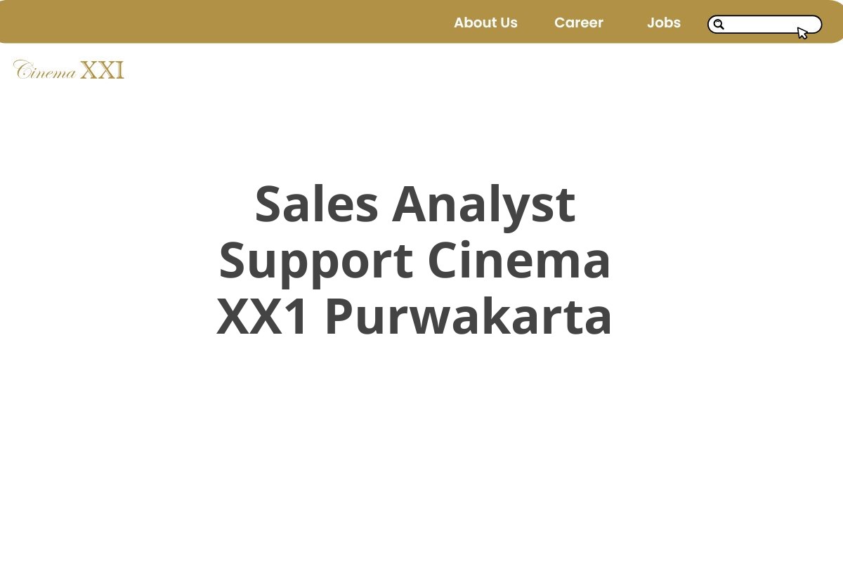 Sales Analyst Support Cinema XX1 Purwakarta