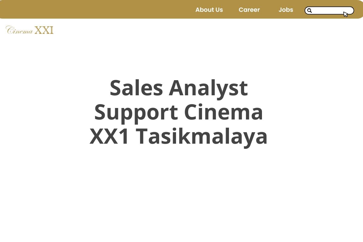 Sales Analyst Support Cinema XX1 Tasikmalaya